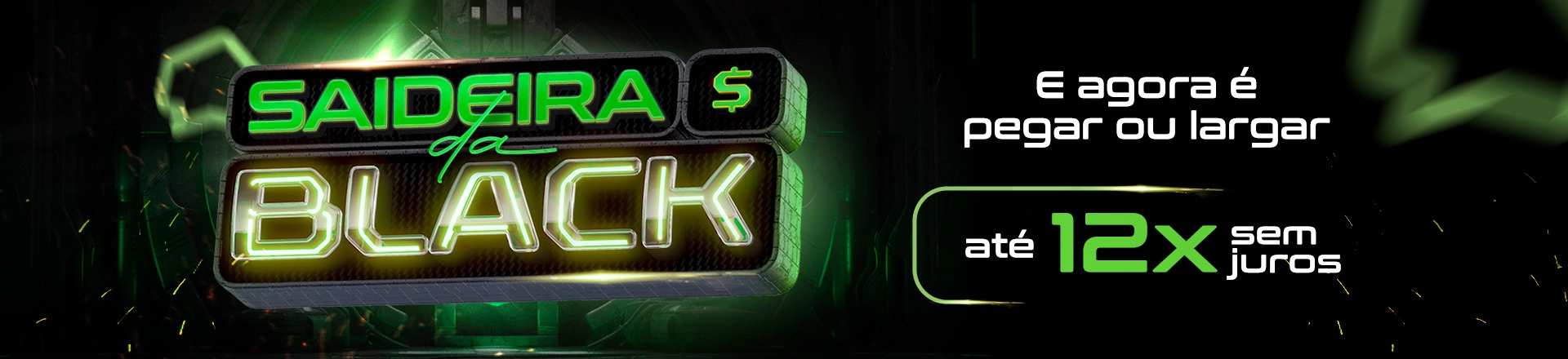 É agora é pegar ou largar! É agora é pegar ou largar!